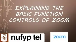 Explaining the Basic Functions on Zoom