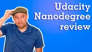 Udacity Review - From a Nanodegree Graduate