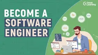 Become a Software Engineer | Roadmap to Software Engineer 2022 | Great Learning
