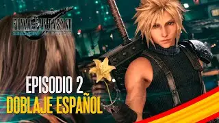 FINAL FANTASY VII REMAKE DOBLAJE ESPAÑOL EPISODIO 2 - Voice Emotions