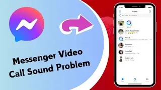 How to Fix Messenger Video Call Sound Problem On iPhone (2024)