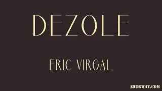 Eric VIRGAL Dezole (aye mwen content) 1988