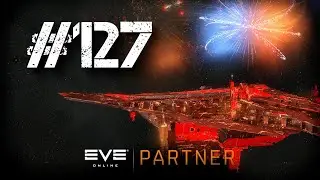 EVE Online.  От альфы до титана 3. Серия №127. День рожденья Can i Bring my drake.