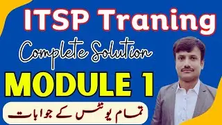 ITSP Traning Module 1 All Units Solution | Module 1 ITSP Solution | ITSP Traning