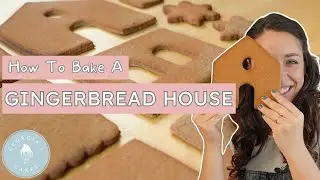 Gingerbread House Part 1 - How To Bake Your Gingerbread Cookies | Georgia's Cakes