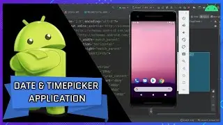 [Hindi]Date and Time Picker | Android App Development For Beginners (2020 Edition)...