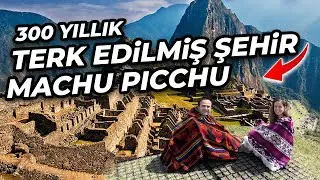 We Climbed to the Lost City, Machu Picchu - Lost for 400 Years (Here is Why? )
