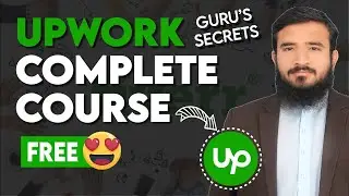 Full Upwork Course 2025 For Beginners (In 3 Hours)