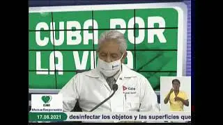 Conferencia de Prensa: Cuba frente a la Covid-19 (17 de agosto de 2021)