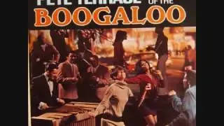 Pete Terrace  The King Of Boogaloo Full Album