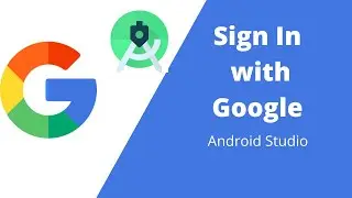 How to Integrate Google Sign In in Android Studio| 2022 :Part-2