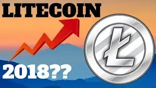 Why I Invested $1000 Into LITECOIN | Litecoin's 2018 Outlook