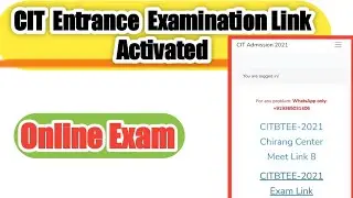 CIT Online Exam Link Activated Live || How to appear in online exam