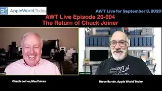 AWT Live Episode 20-004: The Return of Chuck Joiner