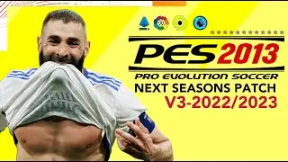 PES 2013 | NEXT SEASON PATCH 2023 V3 UPDATE | 12/24/22 | PC