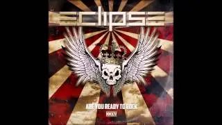Eclipse - Are You Ready To Rock MMXIV ‎(Full Album)
