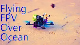 Flying Over the Ocean | FPV Drone