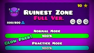 【🗿】RUINEST ZONE FULL VERSION! BY: KEVINECOYOTE4 (Full HD) || Geometry Dash 2.113