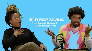 Ear for Music | Grandmaster Vic vs. Pocket Queen - Songwriters That Make Music