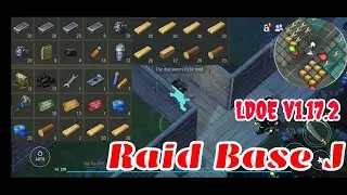 LDOE Raid Base J | Last Day on Earth v1.17.2