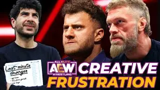 AEW Creative CHAOS, Wrestlers PISSED At Sudden Changes!
