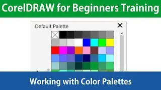 CorelDRAW for Beginners The Basics of Color Palettes Tutorial