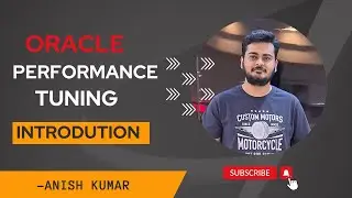 Maximizing your database's potential with Oracle Performance Tuning!(Introduction)