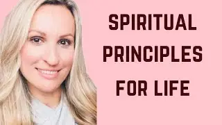 Spiritual Principals For Life! Principal For Financial Abundance! Why Am I Broke?