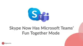 Skype Gets Together Mode - Algoworks