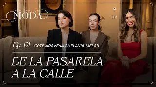EP01|  Hablemos de Moda - De la pasarela a la calle