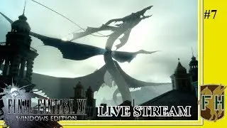 The Tidemother || Final Fantasy XV (Live Stream) #07