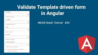 Form Validation in Angular | Validate Form in Angular |  | MEAN Stack tutorial #35