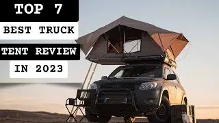 Best Truck Tent In 2023 - Top 7 Truck Tent Review (Buying Guide)