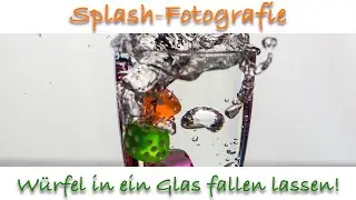 Splash Fotos - Würfel in ein Glas werfen!