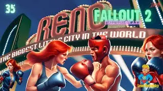 🥊Профессиональный Боец [# 35] ►прохождение Fallout 2 Fixed Edition до 99 уровня