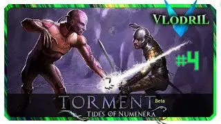 In Enduring Grow Strong - Let's Play Torment Tides of Numenera Beta (Nano) Part 4