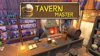 ИСТОРИЯ ОДНОЙ ТАВЕРНЫ! - TAVERN MASTER ПРОХОЖДЕНИЕ