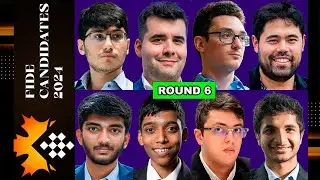 Round 6 | FIDE Candidates Chess Tournaments 2024 | Hikaru, Caruana, Pragg, Firouzja, Gukesh, Nepom..