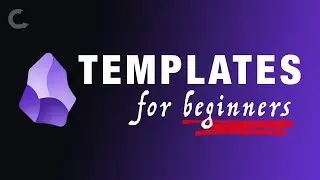 How to Create and Use Obsidian Templates