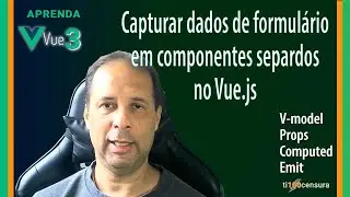 Captura de dados em componentes de formulários separados entre si em componentes específicos.