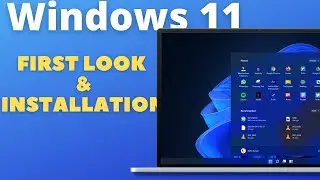 Hands-on with the Windows 11 & How to install windows 11