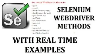 Selenium Tutorials | Selenium WebDriver Methods with examples-PART 1