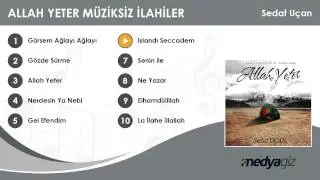 Islandı Seccadem - Sedat Uçan