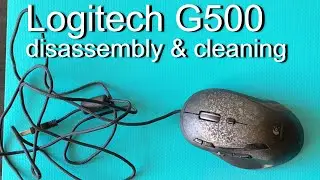 Logitech G500 Disassembly & cleaning