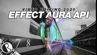 AURORA EFFECT 2020 / EFEK AURA API - VIDEO EDITING 2020