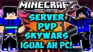 SERVER PvP Y SKYWARS! IGUAL AH PC!| MINECRAFT PE v0.16.0!!!