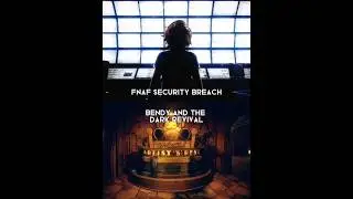 comparison 2 games: fnaf security breach vs bendy and the dark revival