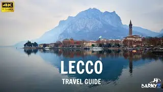 Lecco, Lake Como - Travel Guide