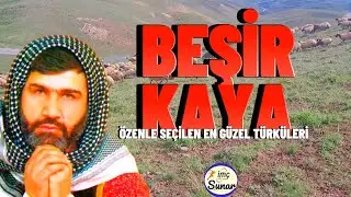 Beşir Kaya - Özenle Seçilen En Güzel Türküleri -Köy Manzaralı Video