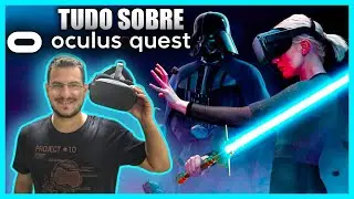 TUDO sobre o Oculus QUEST de 2019!